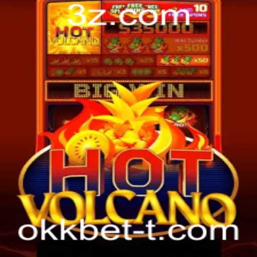 Explorando o Mundo do Jogo HotVolcano com Okkbet
